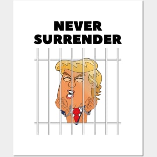 donald trump Mugshot 2024 never surrender Posters and Art